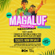 MAGALUF: THE EXCURSION 2024